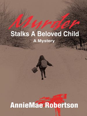 cover image of Murder Stalks a Beloved Child